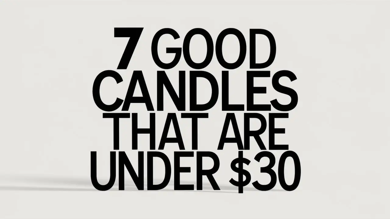 good candles under $30