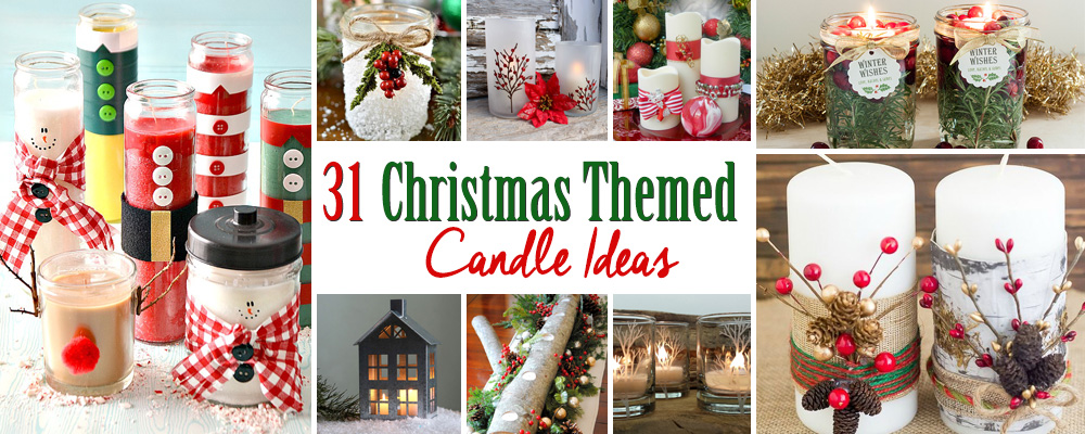 31 Christmas Themed Candle Ideas